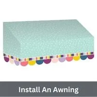 Install An Awning