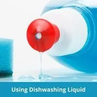 Using Dishwashing Liquid