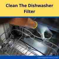 clean the dishwasher filter