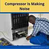compressor is making noise