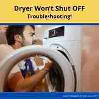dryer wont shut off automatically 2022 troubleshooting