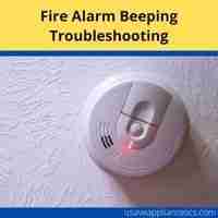 Fire alarm beeping every 30 seconds 2022 troubleshooting