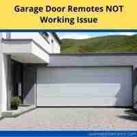 Garage door remotes not working issue 2022