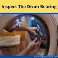 Inspect the Drum bearing