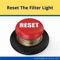 Reset the filter light