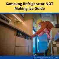 Samsung refrigerator not making ice 2022 guide