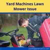 Yard machines lawn mower wont start 2022 guide