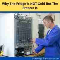 Why the fridge is not cold but the freezer is