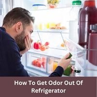 How to get odor out of refrigerator
