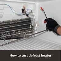 How to test defrost heater
