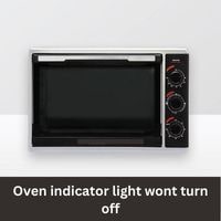 Oven indicator light wont turn off