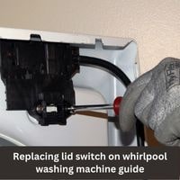 Replacing lid switch on whirlpool washing machine 2023 guide