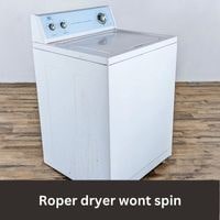 Roper dryer not spinning 2023
