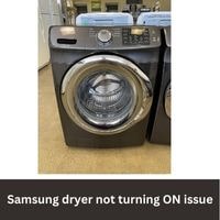 Samsung dryer not turning on 2023 guide
