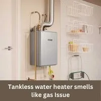 Tankless water heater smells like gas 2023 issue