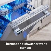 Thermador dishwasher wont turn on 2023