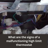 What are the signs of a malfunctioning high limit thermostat