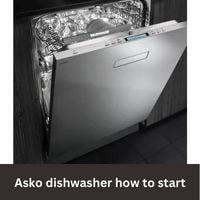 Asko dishwasher how to start